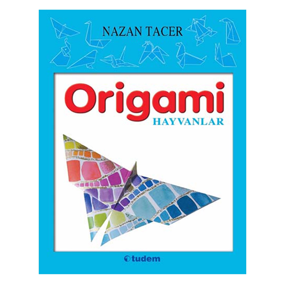 ORİGAMİ HAYVANLAR