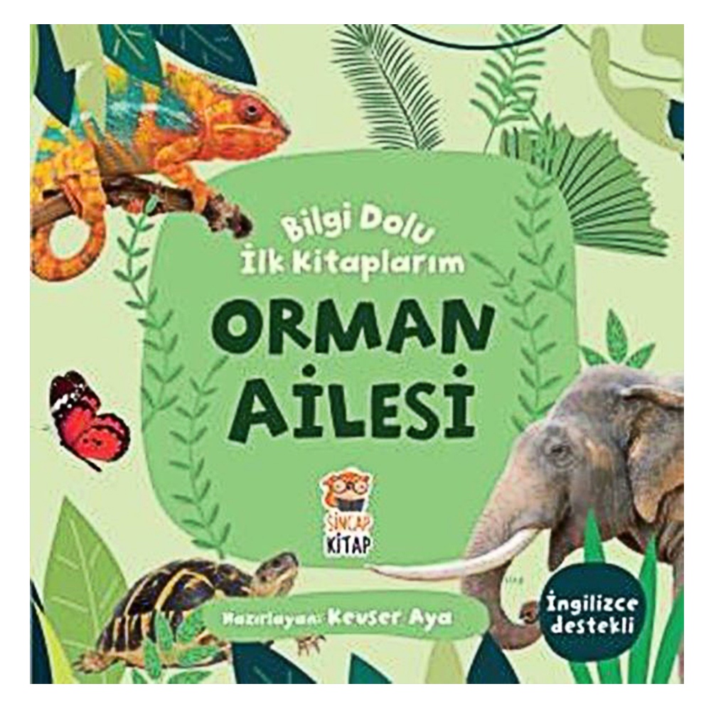 ORMAN AİLESİ - BİLGİ DOLU İLK KİTAPLARIM