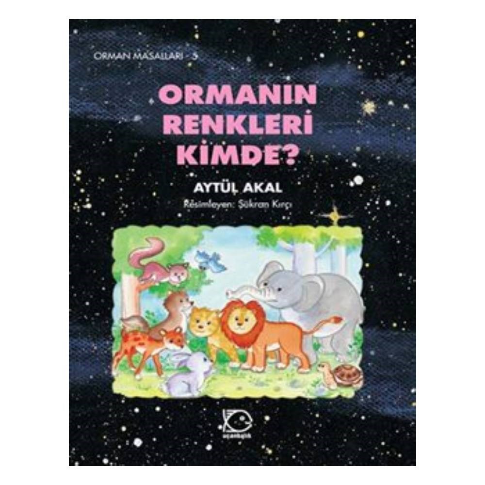 ORMANIN RENKLERİ KİMDE? Çocuk Kitapları Uzmanı - Children's Books Expert