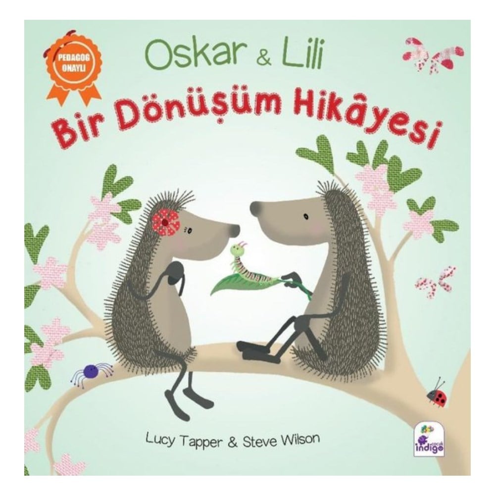 OSKAR VE LİLİ -BİR DÖNÜŞÜM HİKAYESİ Çocuk Kitapları Uzmanı - Children's Books Expert