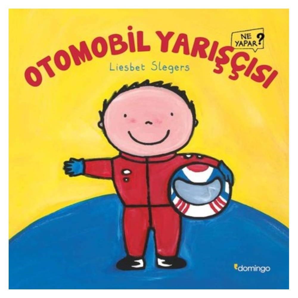 OTOMOBİL YARIŞÇISI NE YAPAR? Çocuk Kitapları Uzmanı - Children's Books Expert