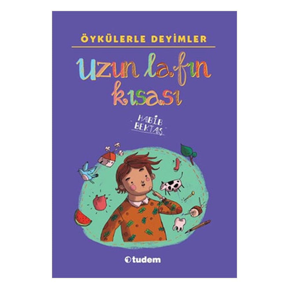 ÖYKÜLERLE DEYİMLER UZUN LAFIN KISASI Çocuk Kitapları Uzmanı - Children's Books Expert