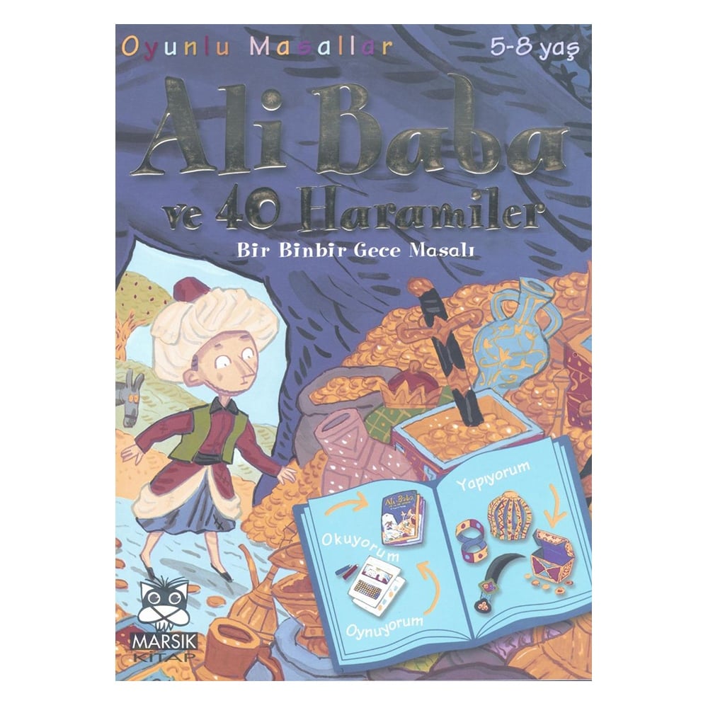 OYUNLU MASALLAR DİZİSİ-ALİ BABA VE 40 HARAMİLER Çocuk Kitapları Uzmanı - Children's Books Expert