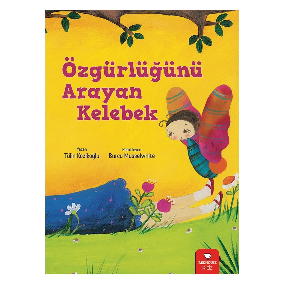 ÖZGÜRLÜĞÜNÜ ARAYAN KELEBEK Çocuk Kitapları Uzmanı - Children's Books Expert