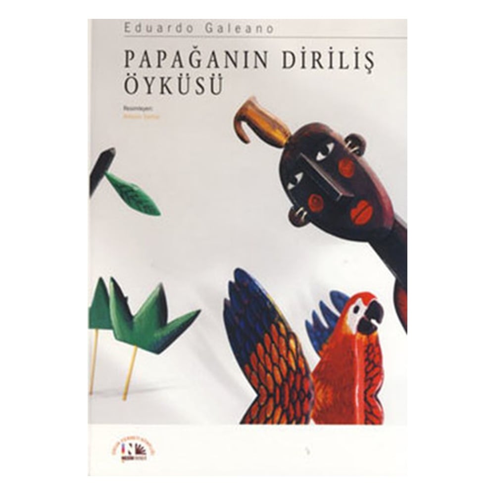 PAPAĞANIN DİRİLİŞ ÖYKÜSÜ Çocuk Kitapları Uzmanı - Children's Books Expert