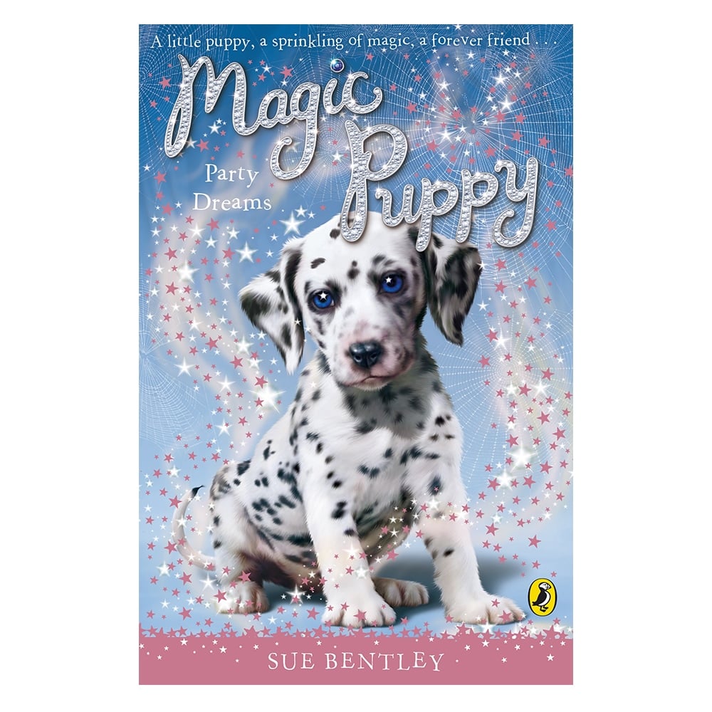 PARTY DREAMS (MAGIC PUPPY) Çocuk Kitapları Uzmanı - Children's Books Expert