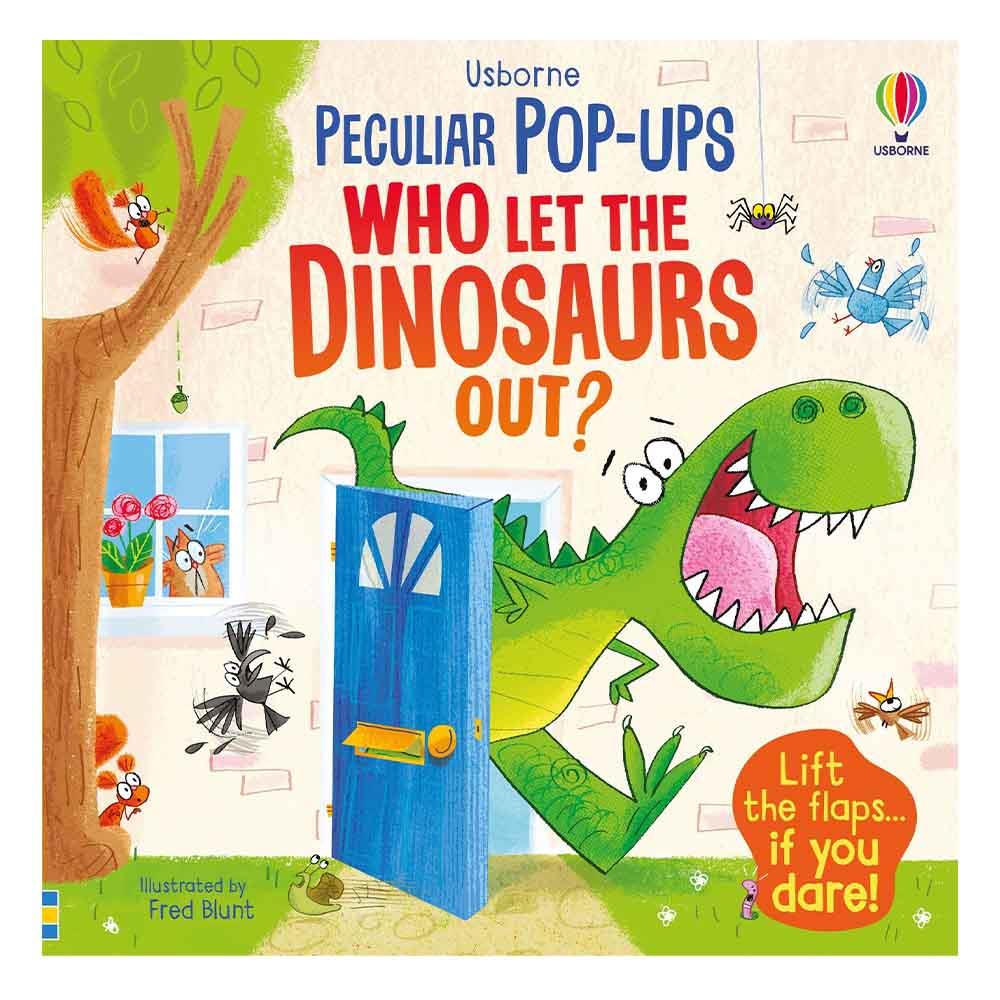 Peculiar Pop-Ups - Who Let the Dinosaurs Out Çocuk Kitapları Uzmanı - Children's Books Expert