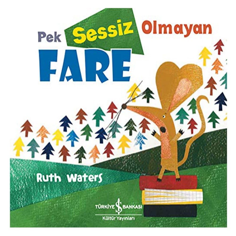 PEK SESSİZ OLMAYAN FARE Çocuk Kitapları Uzmanı - Children's Books Expert