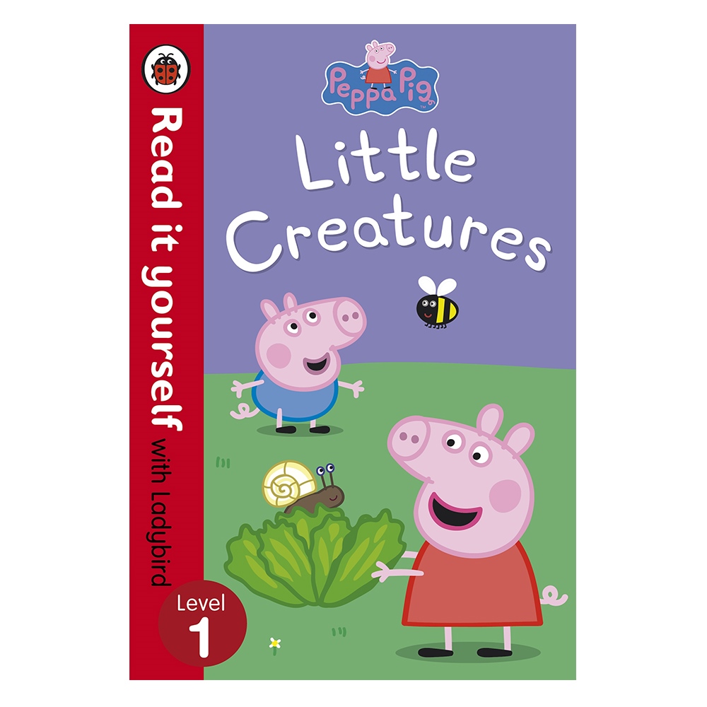 PEPPA PIG: LITTLE CREATURES - READ IT YO Çocuk Kitapları Uzmanı - Children's Books Expert