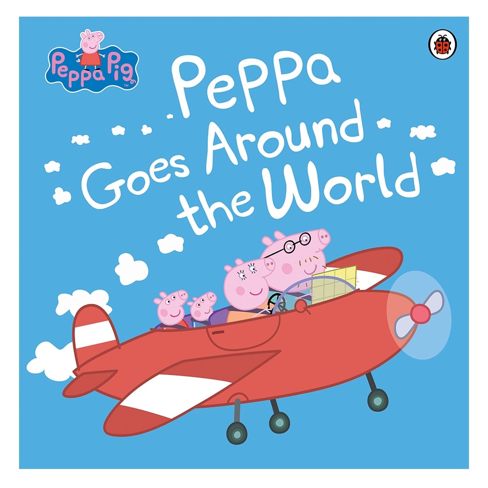 PEPPA PIG: PEPPA GOES AROUND THE WORLD Çocuk Kitapları Uzmanı - Children's Books Expert