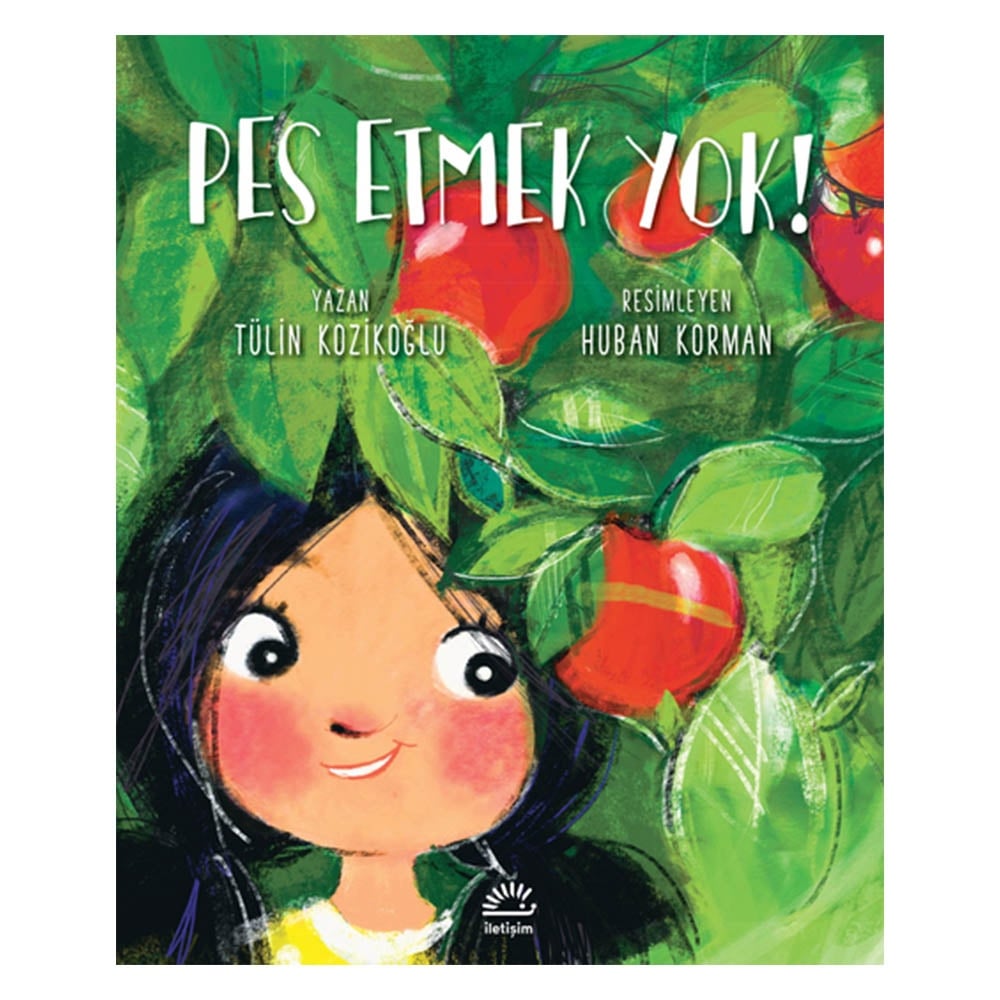 PES ETMEK YOK ! Çocuk Kitapları Uzmanı - Children's Books Expert