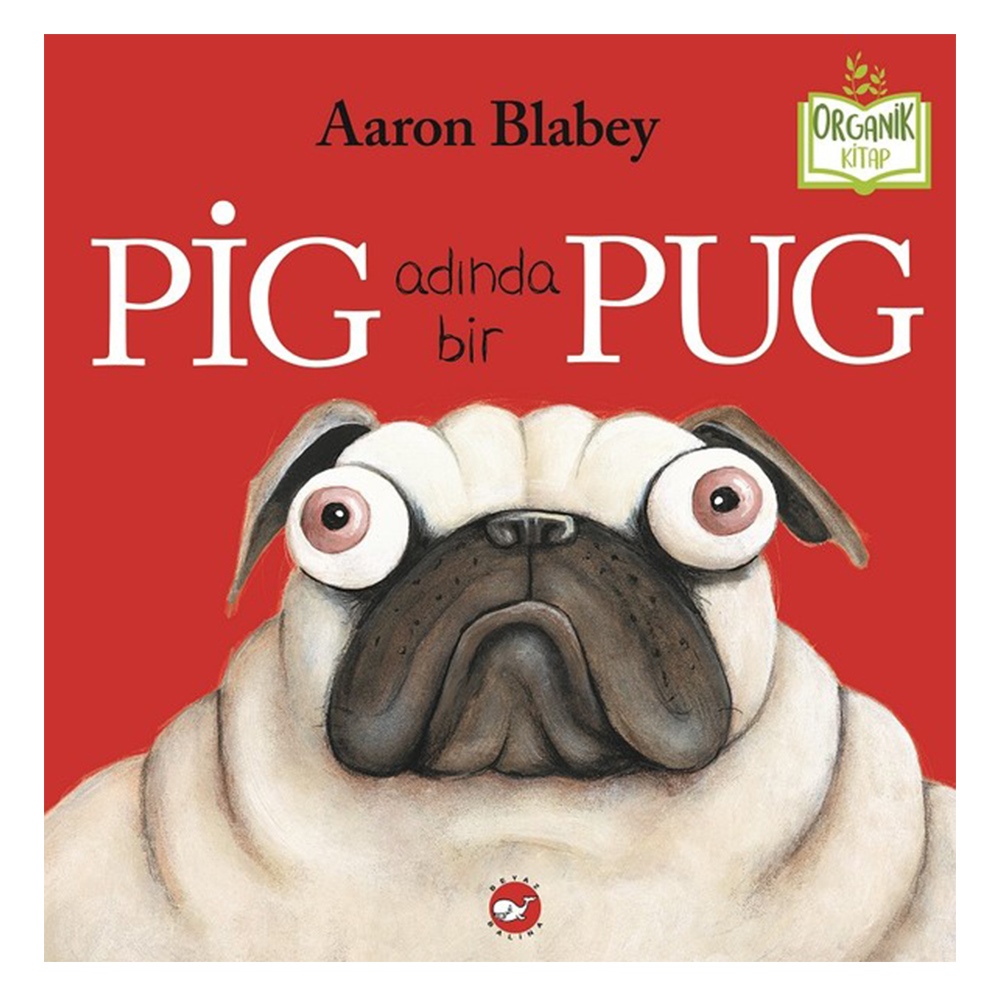 PIG ADINDA BİR PUG CİLTLİ Çocuk Kitapları Uzmanı - Children's Books Expert