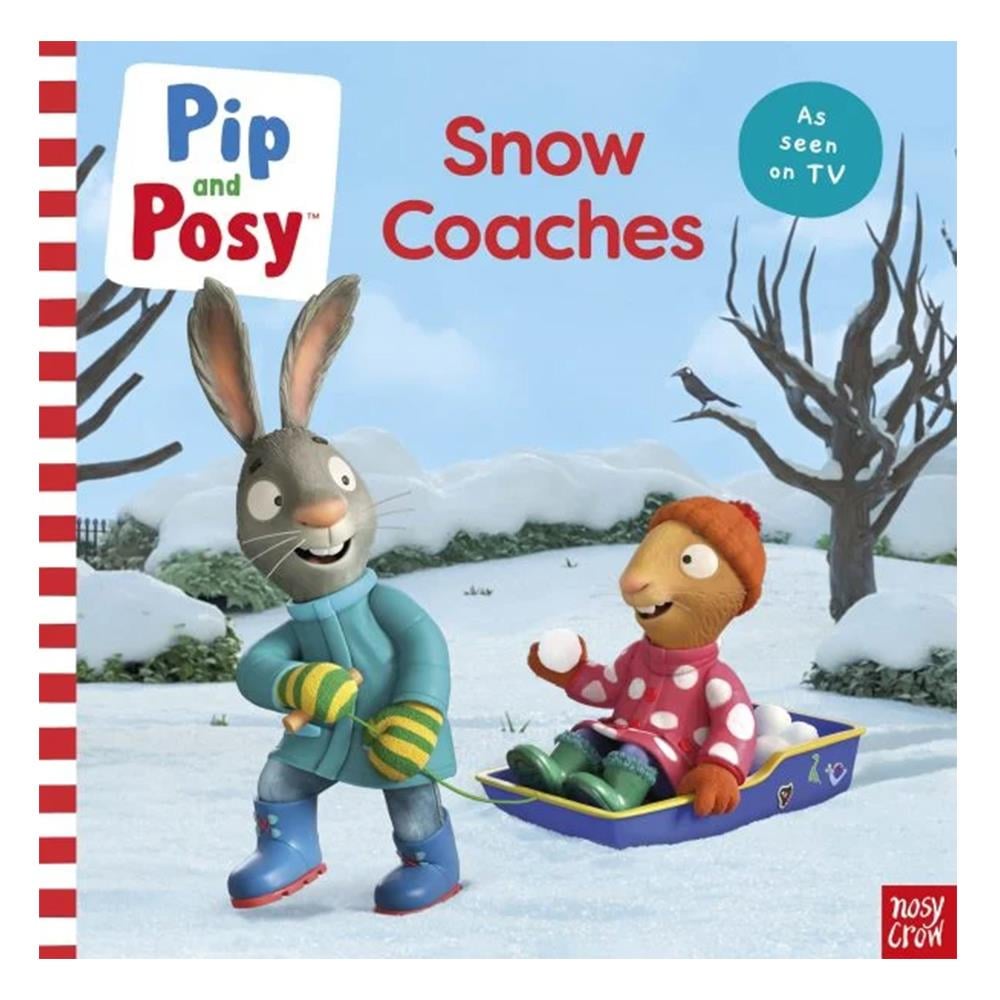 Pip And Posy - Snow Coaches - Paperback Çocuk Kitapları Uzmanı - Children's Books Expert