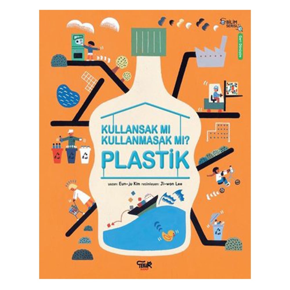 PLASTİK - KULLANSAK MI? KULLANMASAK MI? Çocuk Kitapları Uzmanı - Children's Books Expert