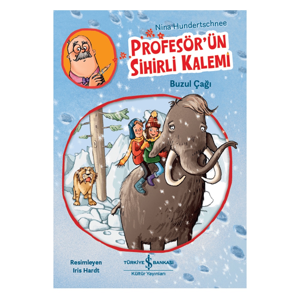 PROFESÖR'ÜN SİHİRLİ KALEMİ-BUZUL ÇAĞI