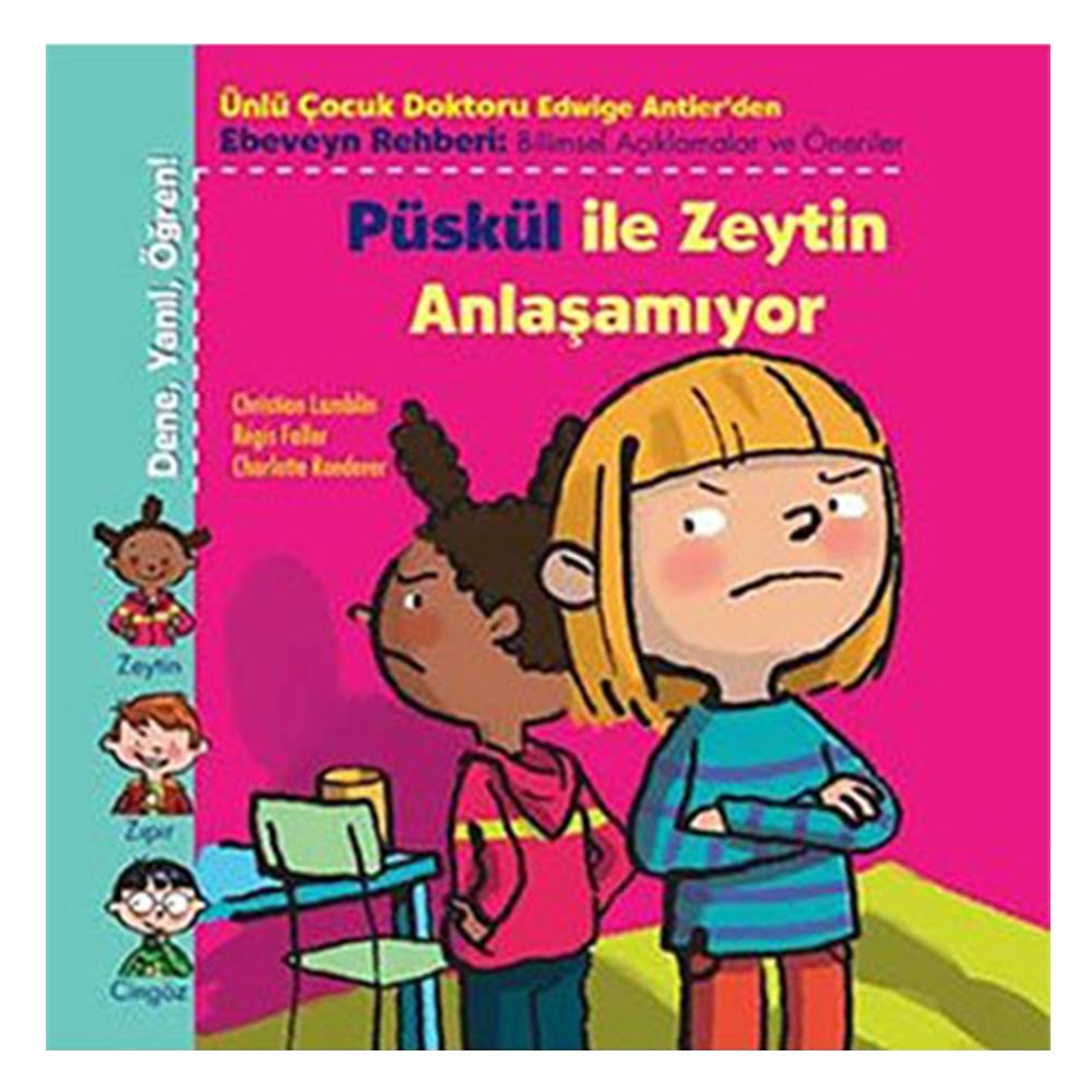 PÜSKÜL İLE ZEYTİN ANLAŞAMIYOR Çocuk Kitapları Uzmanı - Children's Books Expert