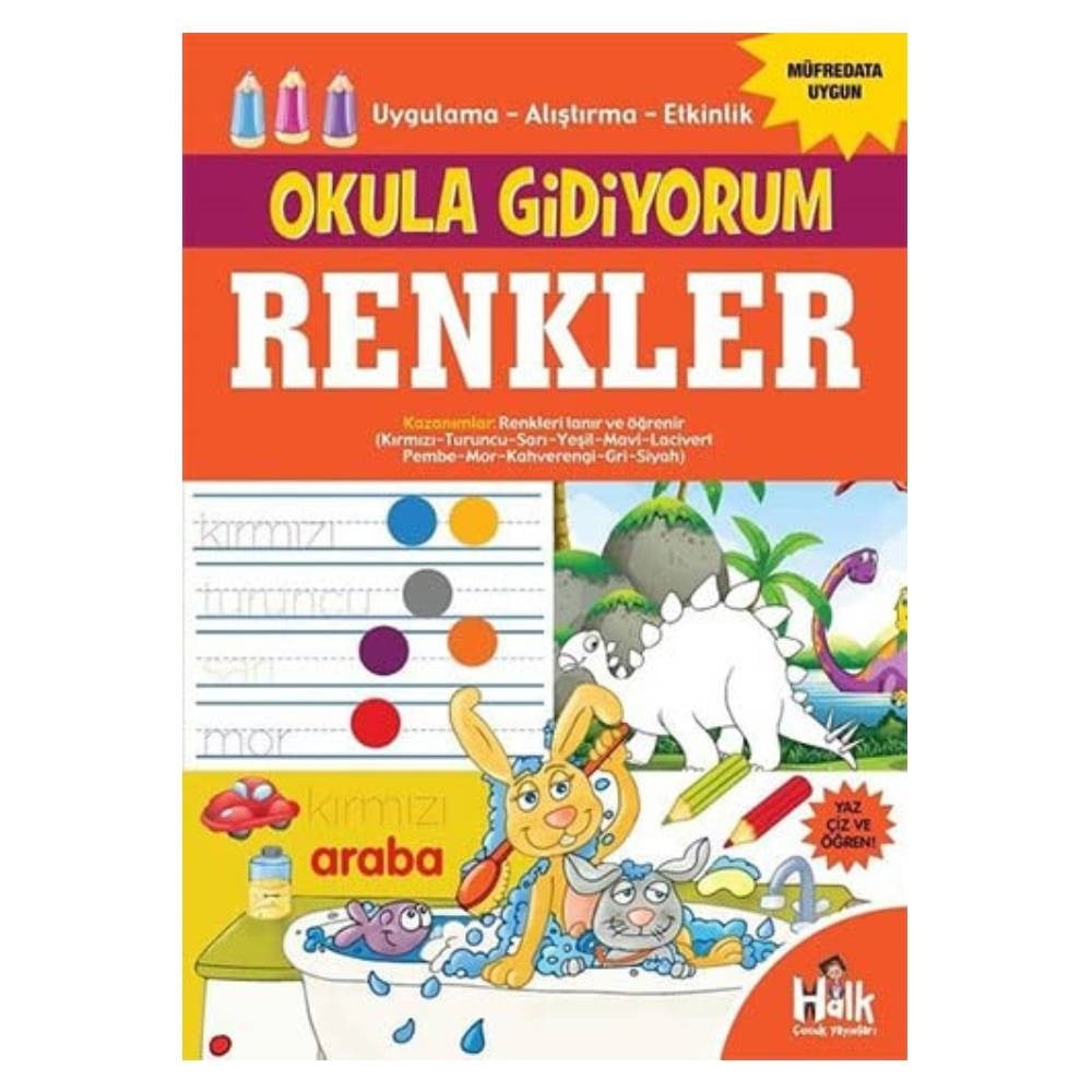 RENKLER - OKULA GİDİYORUM Çocuk Kitapları Uzmanı - Children's Books Expert