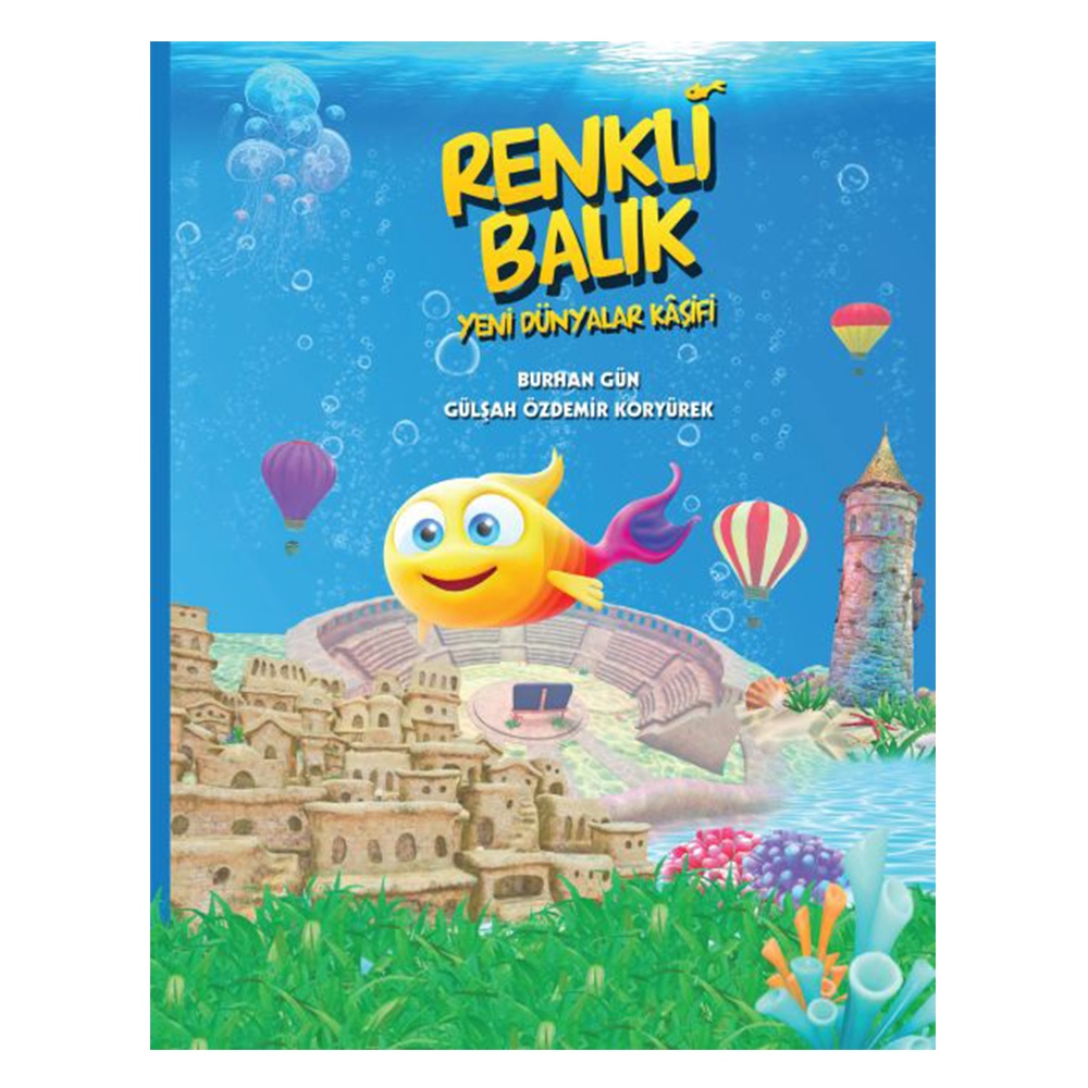 RENKLİ BALIK - YENİ DÜNYALAR KAŞİFİ Çocuk Kitapları Uzmanı - Children's Books Expert