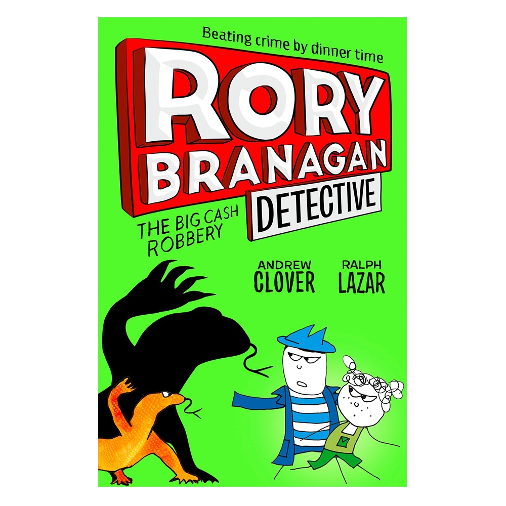 RORY BRANAGAN DETECTIVE - THE BIG CASH ROBBERY