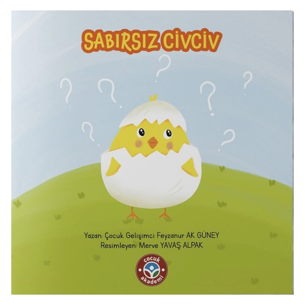 SABIRSIZ CİVCİV Çocuk Kitapları Uzmanı - Children's Books Expert
