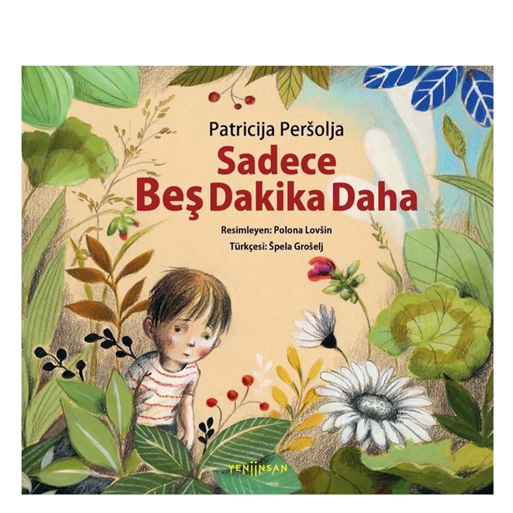 SADECE BEŞ DAKİKA DAHA Çocuk Kitapları Uzmanı - Children's Books Expert