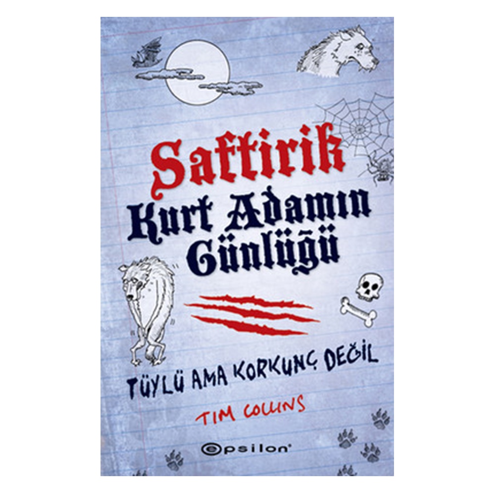 SAFTİRİK - KURT ADAMIN GÜNLÜĞÜ Çocuk Kitapları Uzmanı - Children's Books Expert