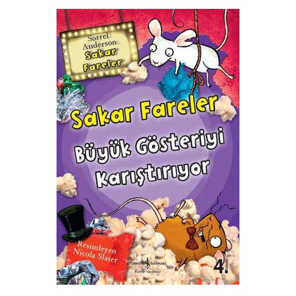 SAKAR FARELER BÜYÜK GÖSTERİYİ KARIŞTIRIYOR Çocuk Kitapları Uzmanı - Children's Books Expert