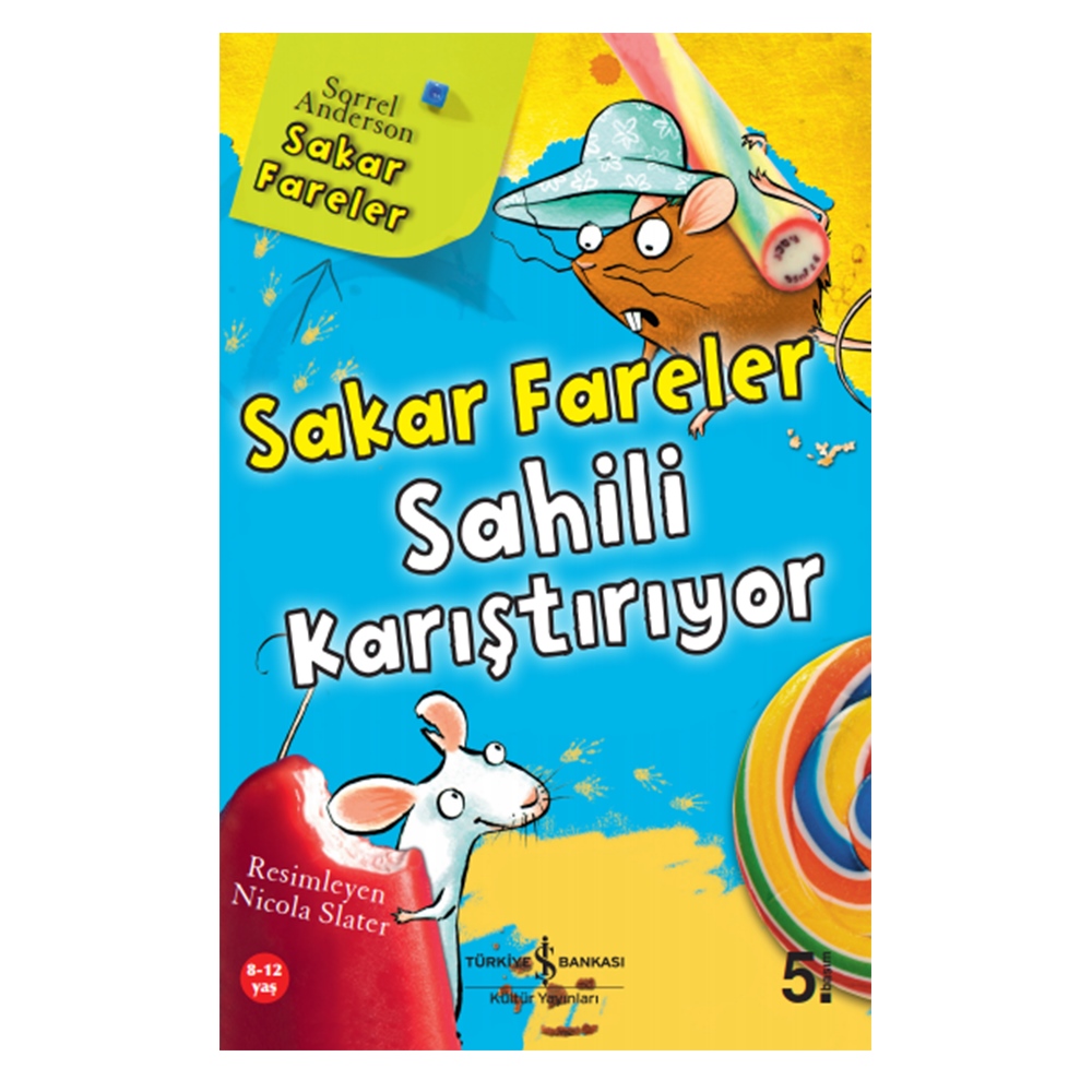 SAKAR FARELER SAHİLİ KARIŞTIRIYOR Çocuk Kitapları Uzmanı - Children's Books Expert