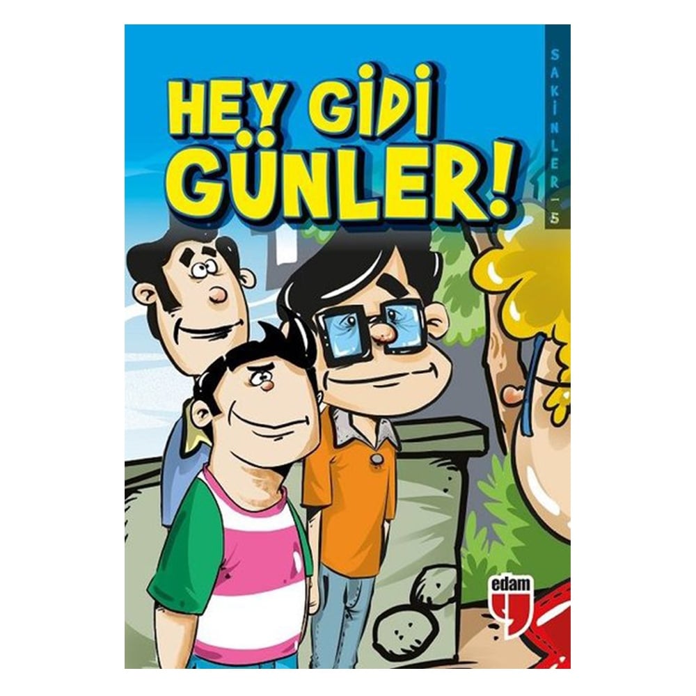 SAKİNLER - HEY GİDİ GÜNLER