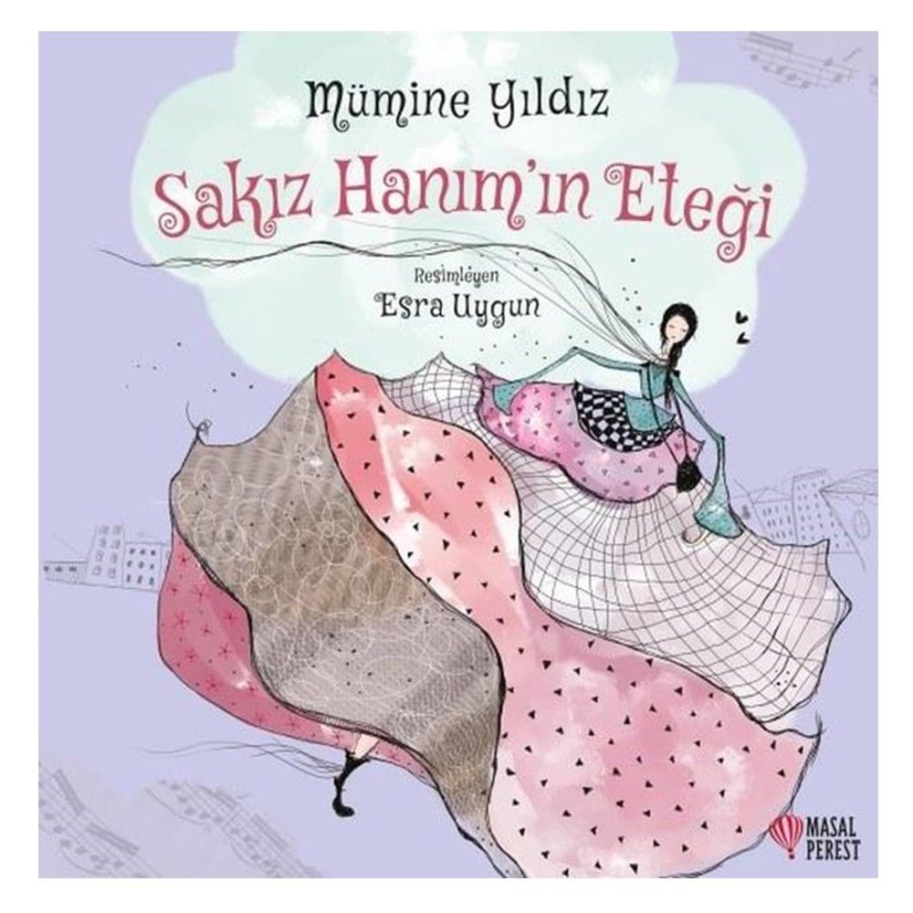 SAKIZ HANIM'IN ETEĞİ