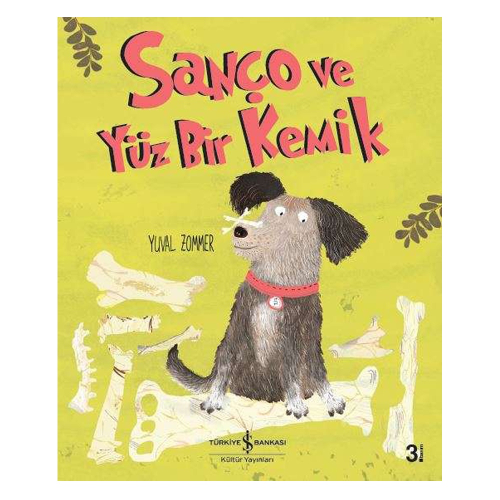 SANÇO VE YÜZBİR KEMİK Çocuk Kitapları Uzmanı - Children's Books Expert