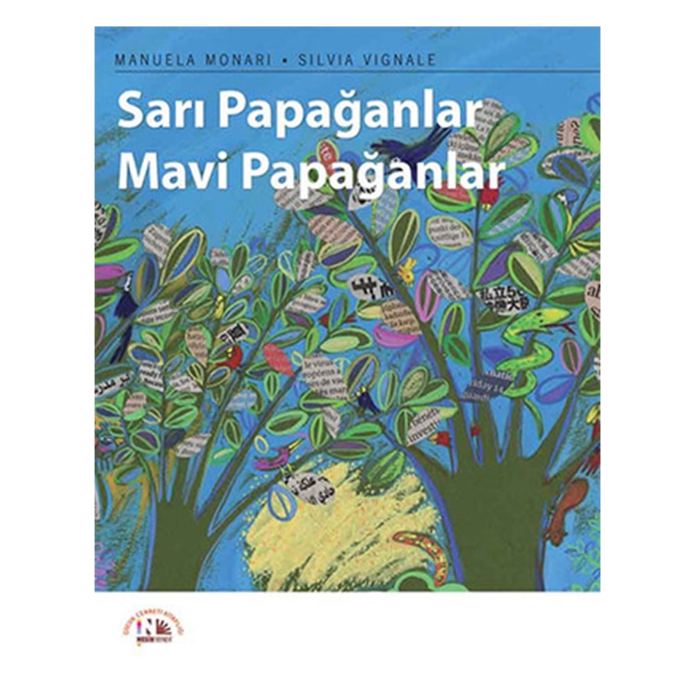 SARI PAPAĞANLAR MAVİ PAPAĞANLAR Çocuk Kitapları Uzmanı - Children's Books Expert