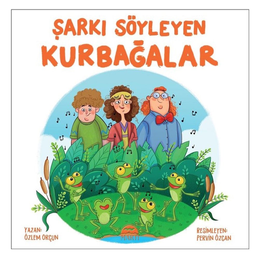 ŞARKI SÖYLEYEN KURBAĞALAR