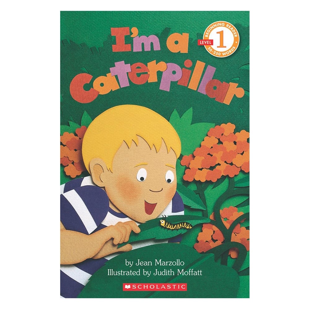 SCHOLASTIC READER LEVEL 1: I M A CATERPILLAR Çocuk Kitapları Uzmanı - Children's Books Expert