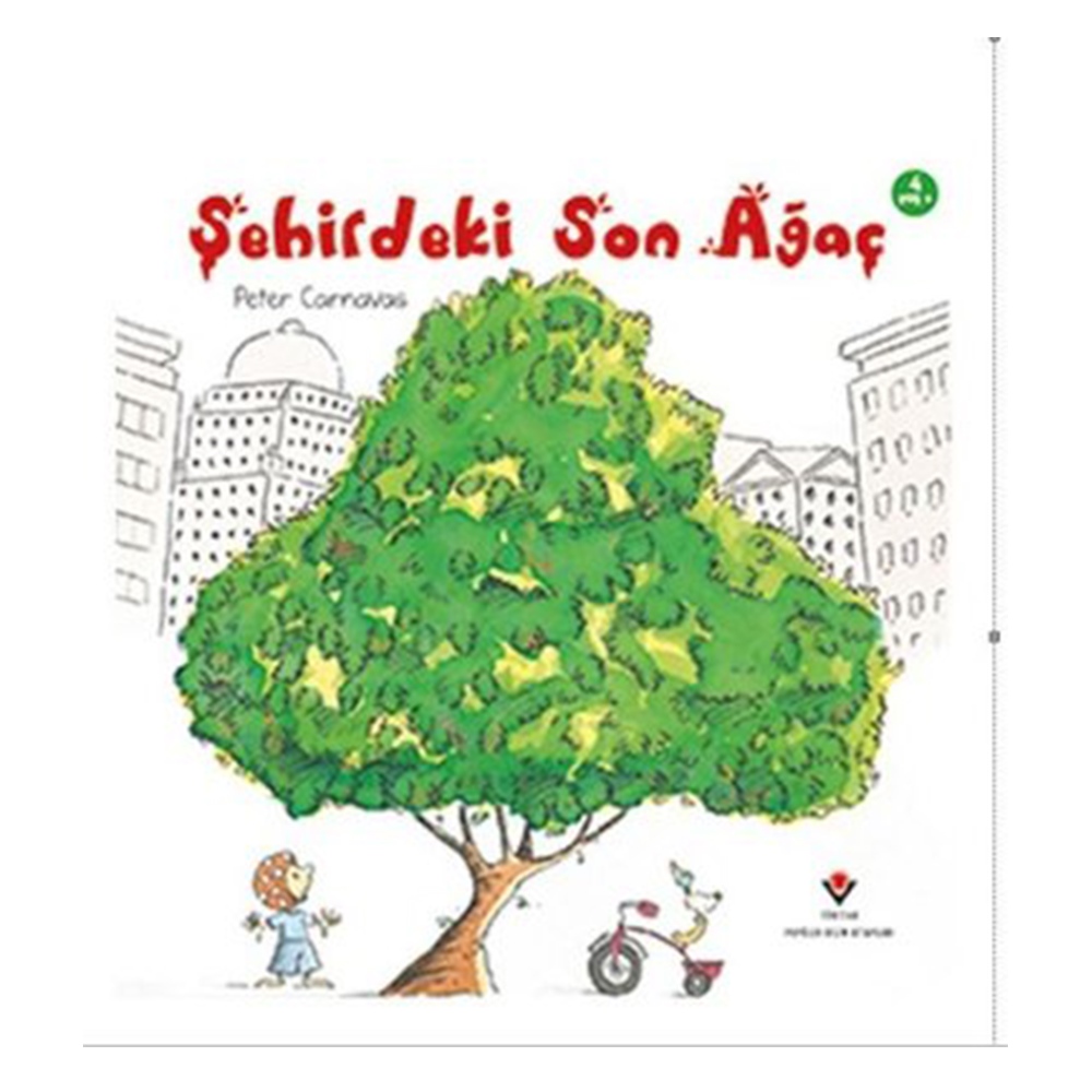 ŞEHİRDEKİ SON AĞAÇ Çocuk Kitapları Uzmanı - Children's Books Expert