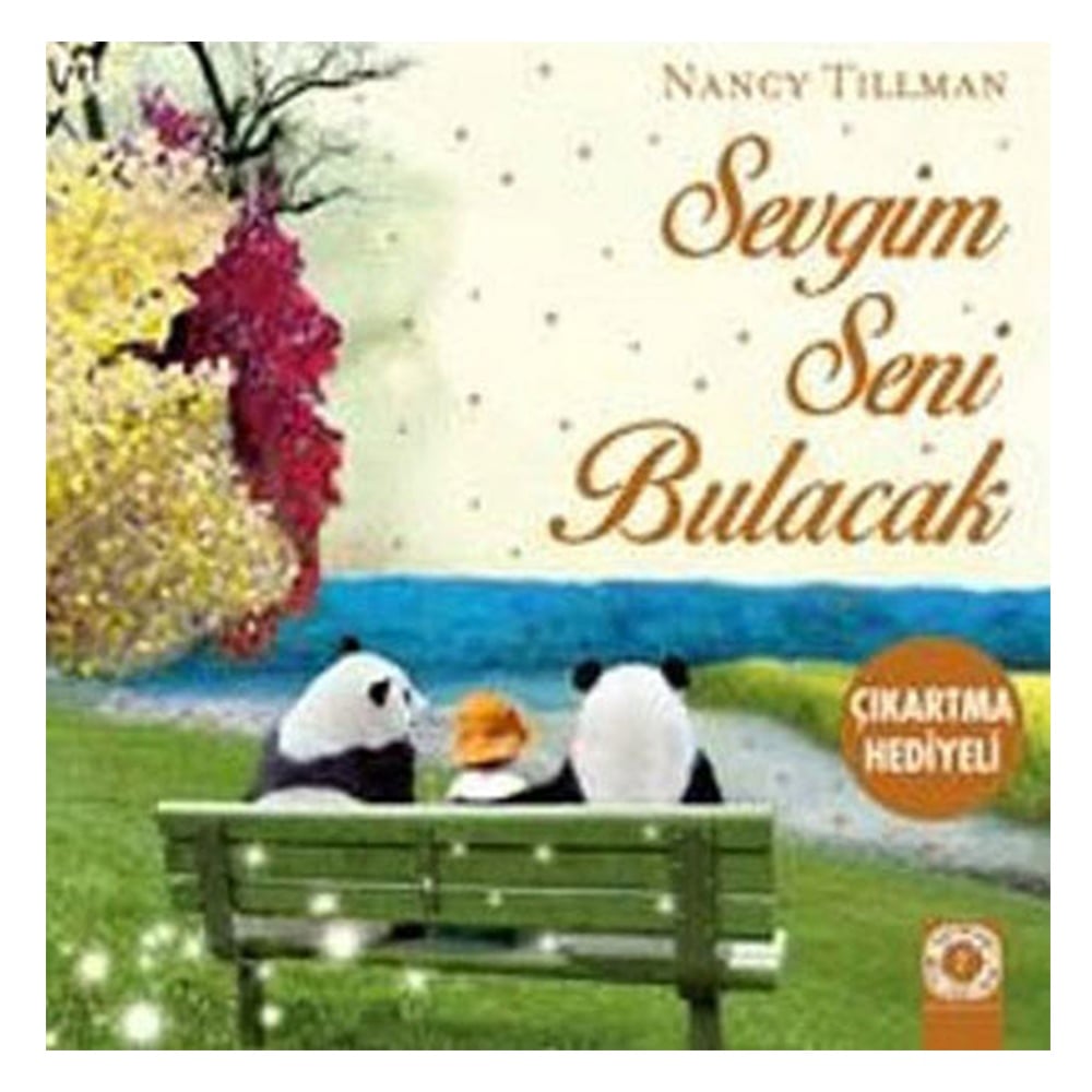 SEVGİM SENİ BULACAK Çocuk Kitapları Uzmanı - Children's Books Expert