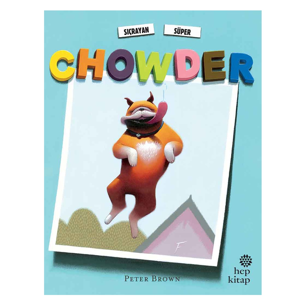 SIÇRAYAN SÜPER CHOWDER