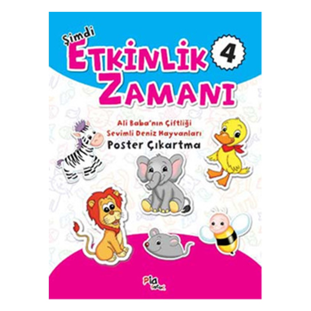 ŞİMDİ ETKİNLİK ZAMANI 4 -ALİ BABA NIN ÇİFTLİĞİ - S Çocuk Kitapları Uzmanı - Children's Books Expert