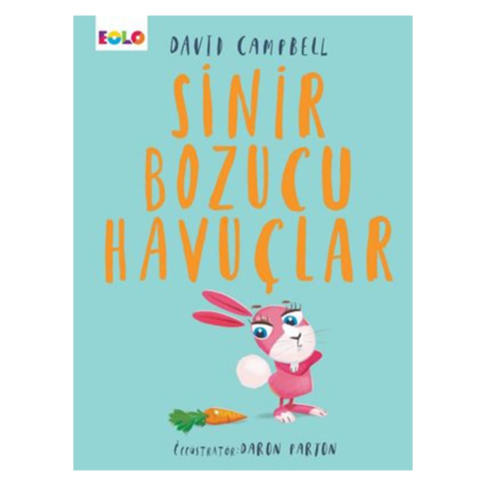 SİNİR BOZUCU HAVUÇLAR Çocuk Kitapları Uzmanı - Children's Books Expert