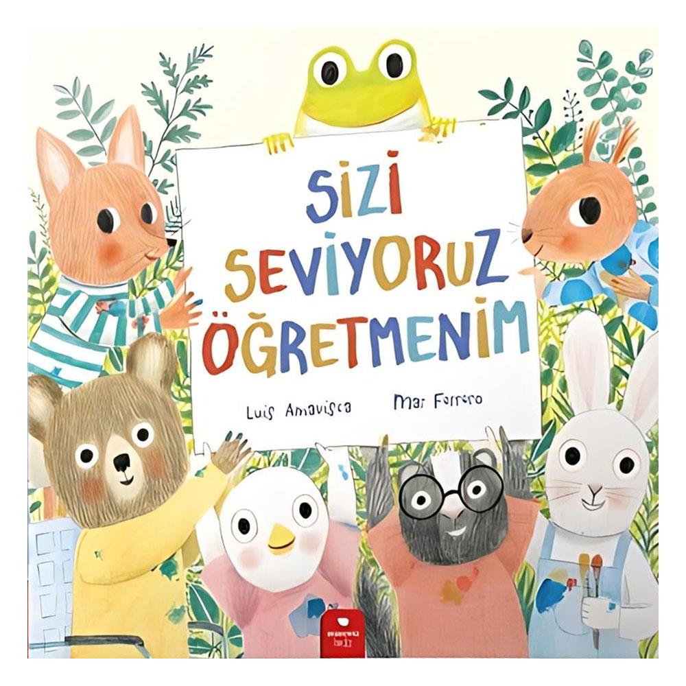 Sizi Seviyoruz Öğretmenim Çocuk Kitapları Uzmanı - Children's Books Expert