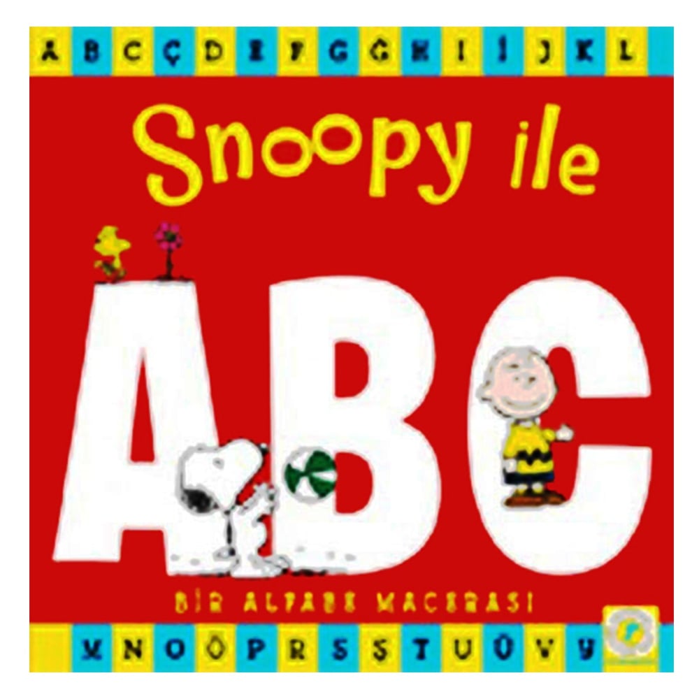 SNOOPY İLE ABC BİR ALFABE MACERASI Çocuk Kitapları Uzmanı - Children's Books Expert