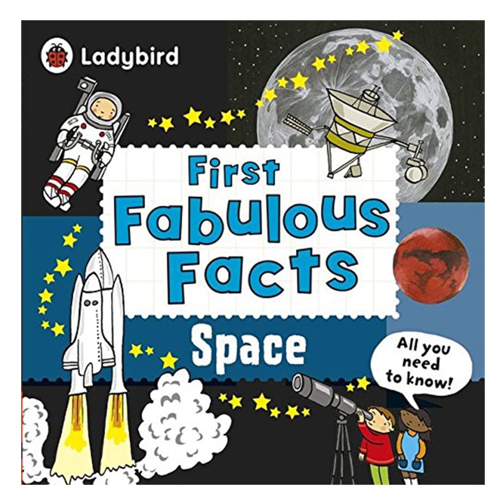 SPACE: LADYBIRD FIRST FABULOUS FACTS Çocuk Kitapları Uzmanı - Children's Books Expert