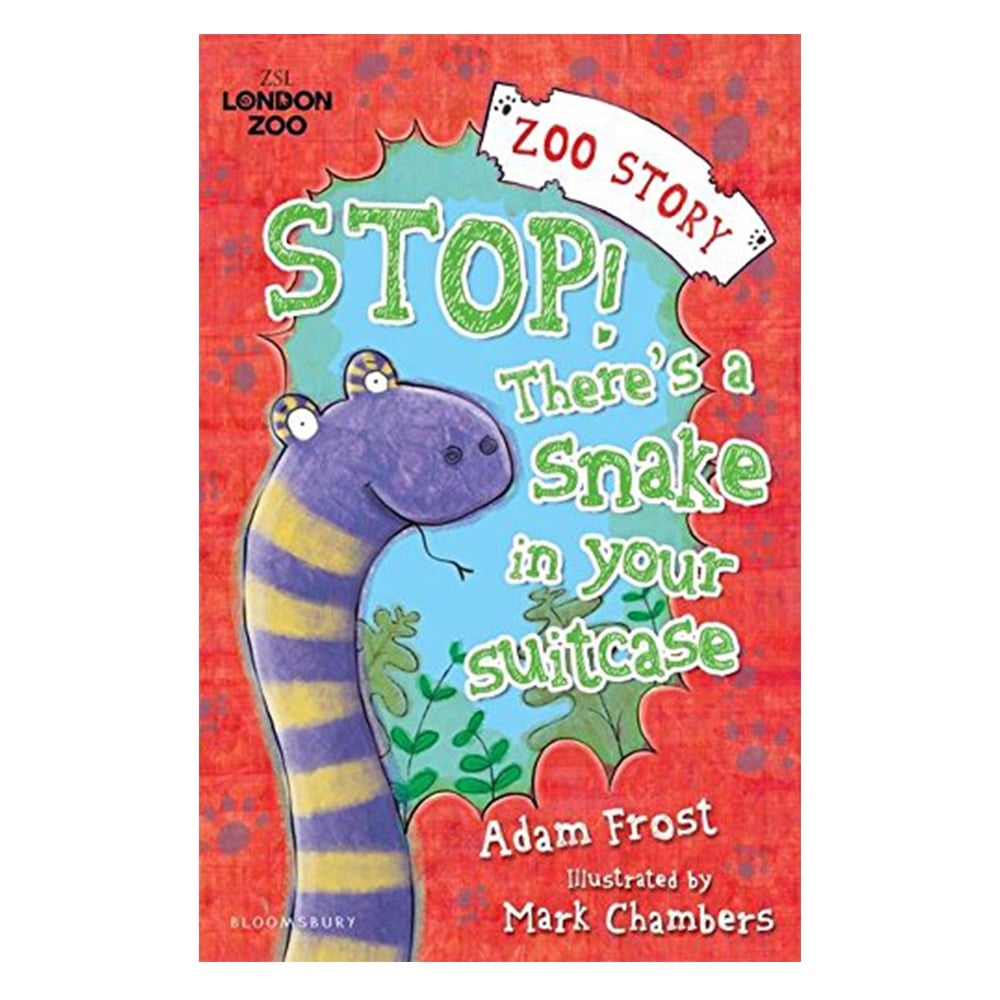 STOP! THERE S A SNAKE IN YOUR SUITCASE (ZOO STORY)