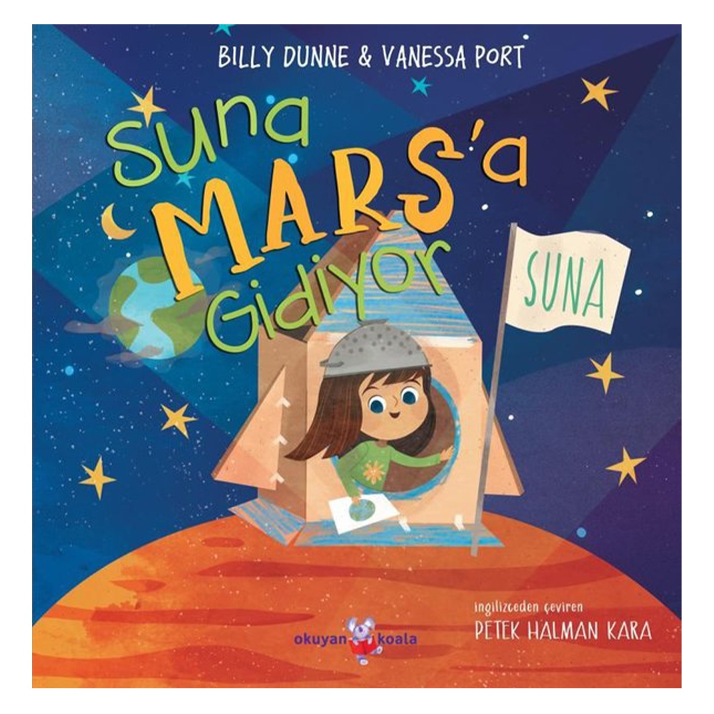 SUNA MARS A GİDİYOR Çocuk Kitapları Uzmanı - Children's Books Expert