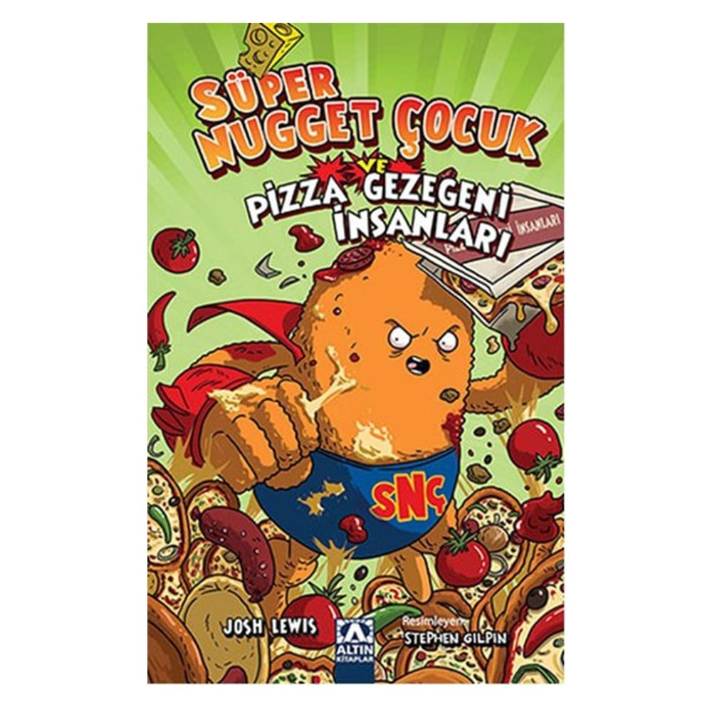 SÜPER NUGGET ÇOCUK VE PİZZA GEZEGENİ İNSANLARI Çocuk Kitapları Uzmanı - Children's Books Expert