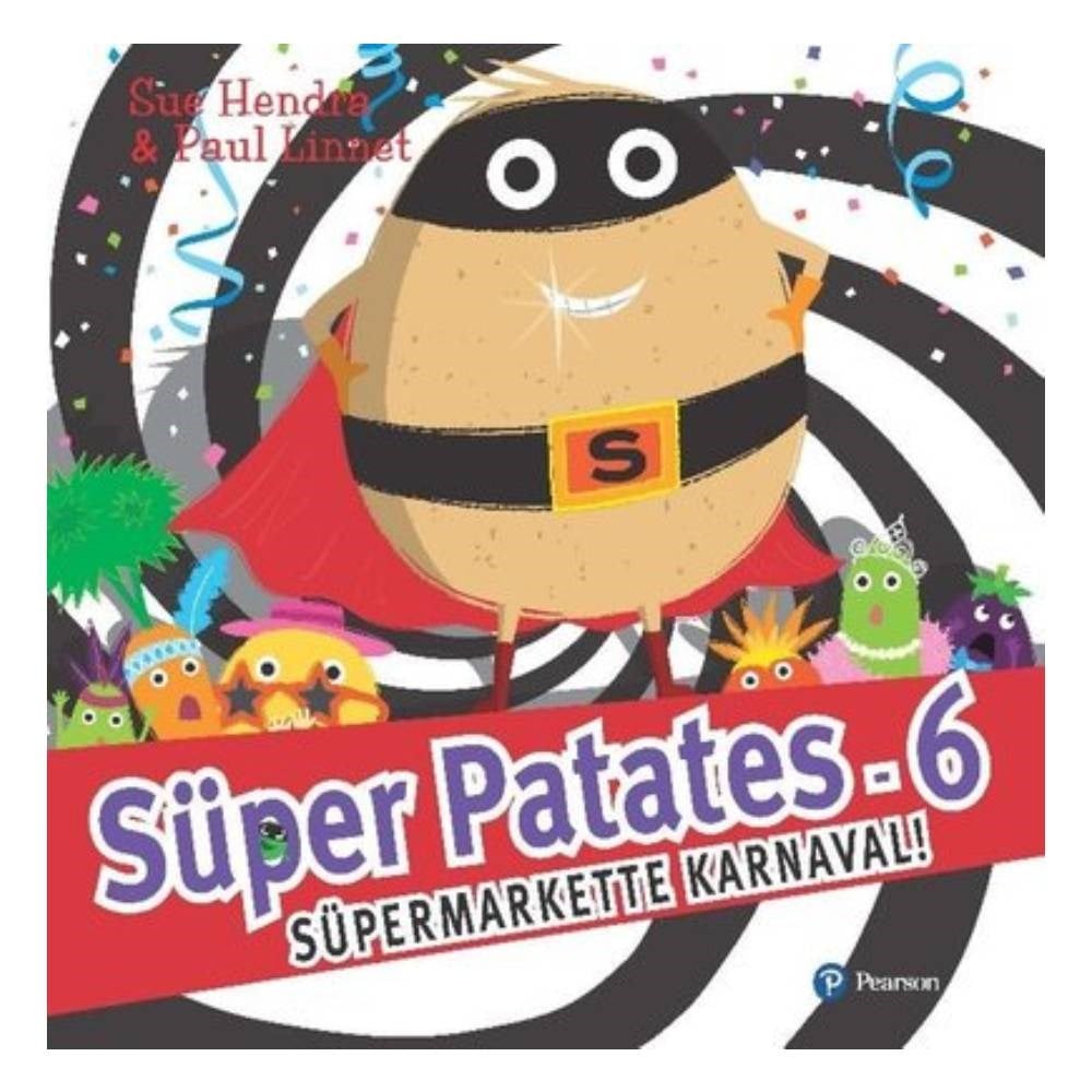 SÜPER PATATES 6 - SÜPERMARKETTE KARNAVAL #sevilenl Çocuk Kitapları Uzmanı - Children's Books Expert