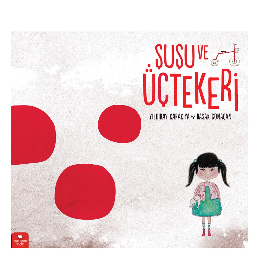 ŞUŞU VE ÜÇTEKERİ Çocuk Kitapları Uzmanı - Children's Books Expert