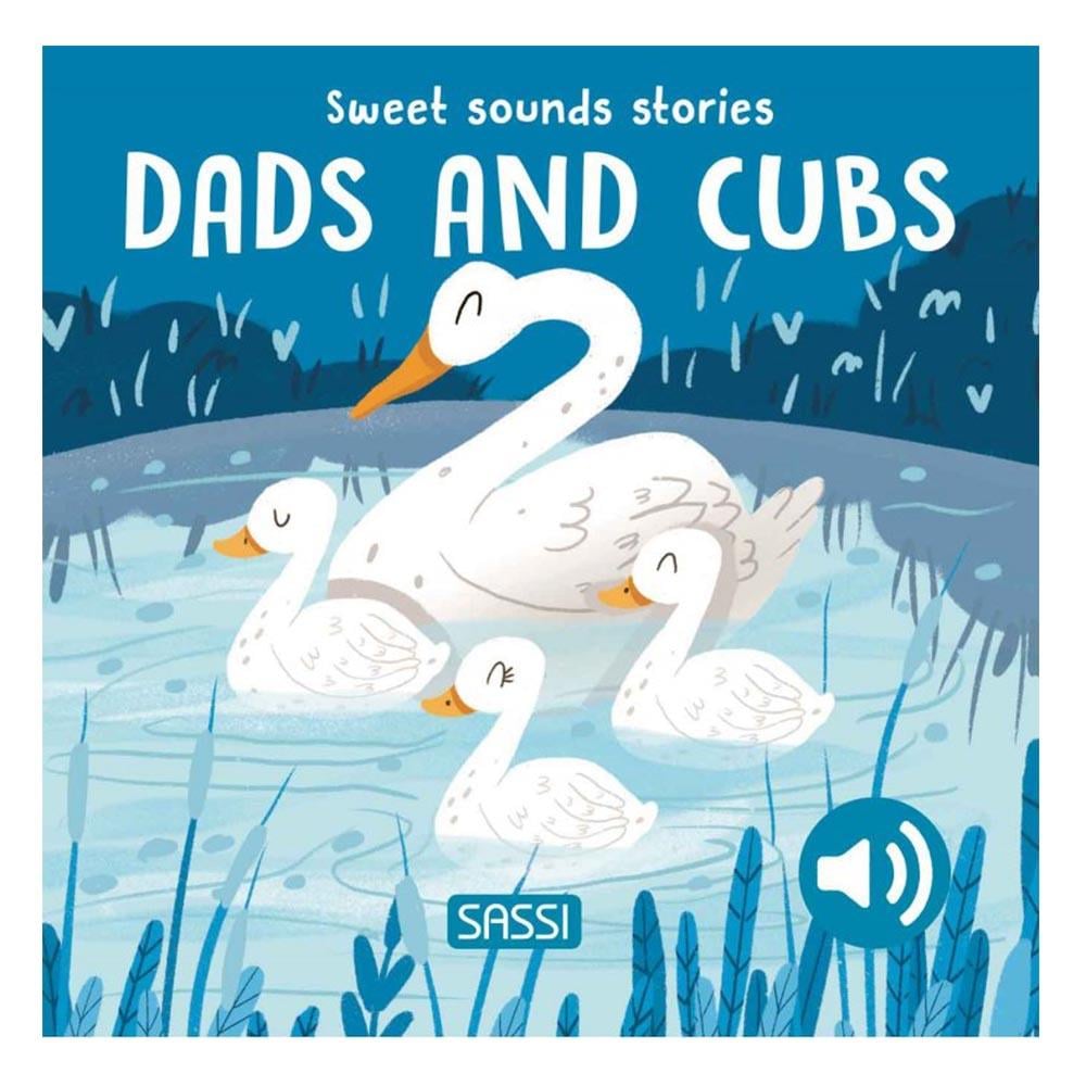 Sweet Sound Stories - Dad and Cubs Çocuk Kitapları Uzmanı - Children's Books Expert