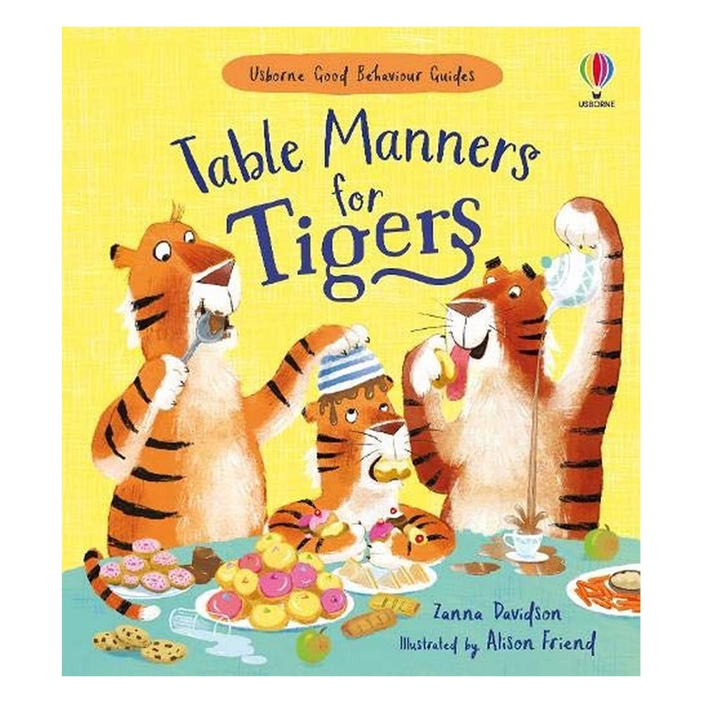 TABLE MANNERS FOR TIGERS Çocuk Kitapları Uzmanı - Children's Books Expert