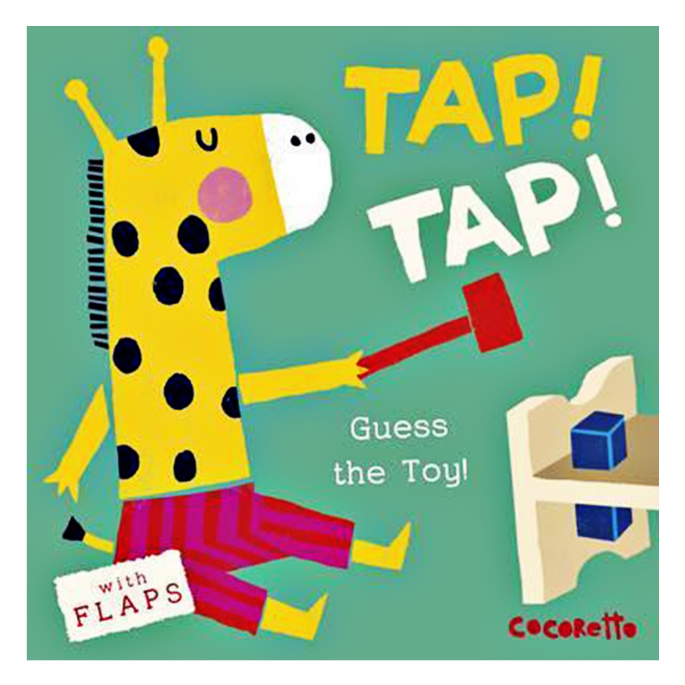 TAP! TAP!: GUESS THE TOY! (WHAT'S THAT NOISE?) Çocuk Kitapları Uzmanı - Children's Books Expert
